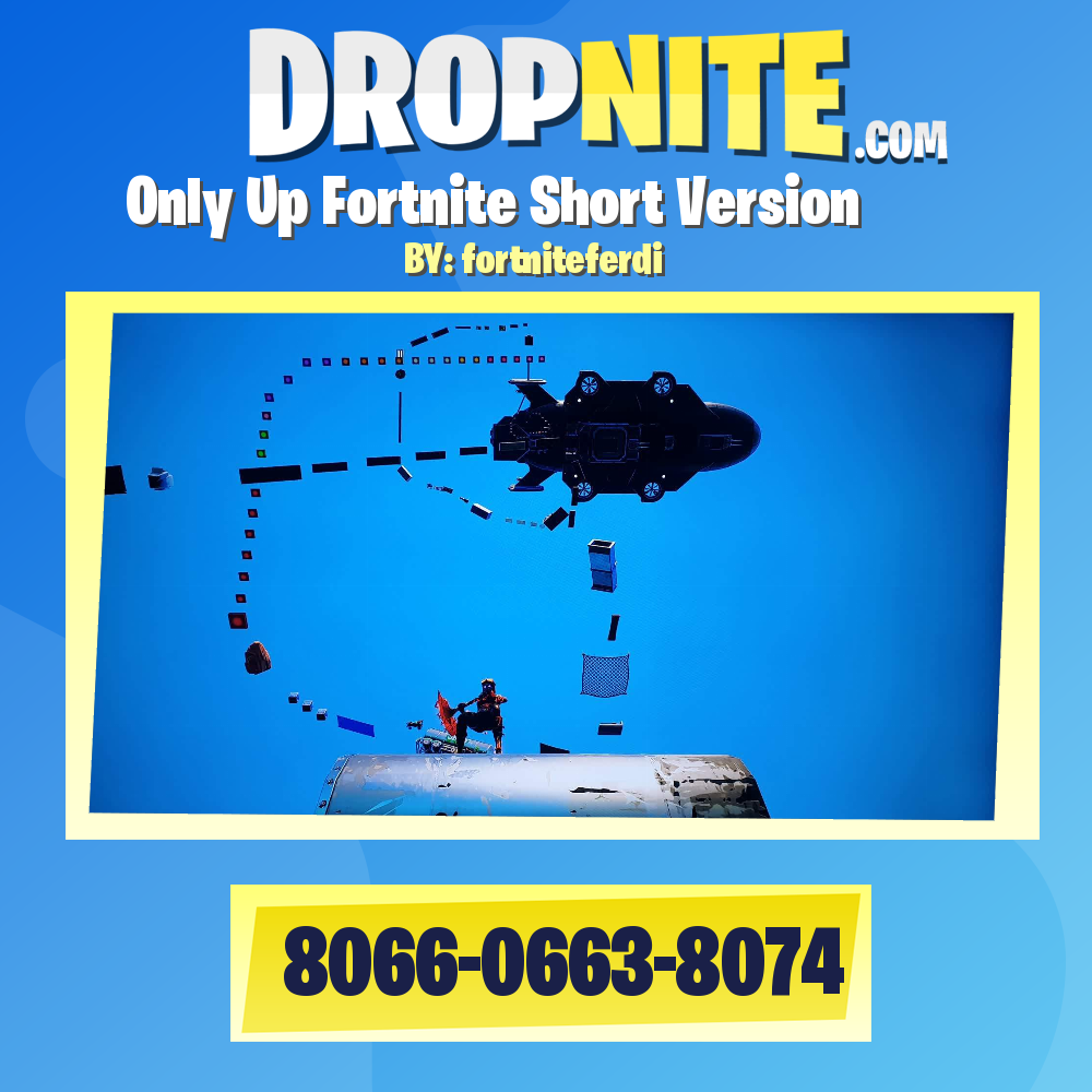 Only Up Fortnite Short Version