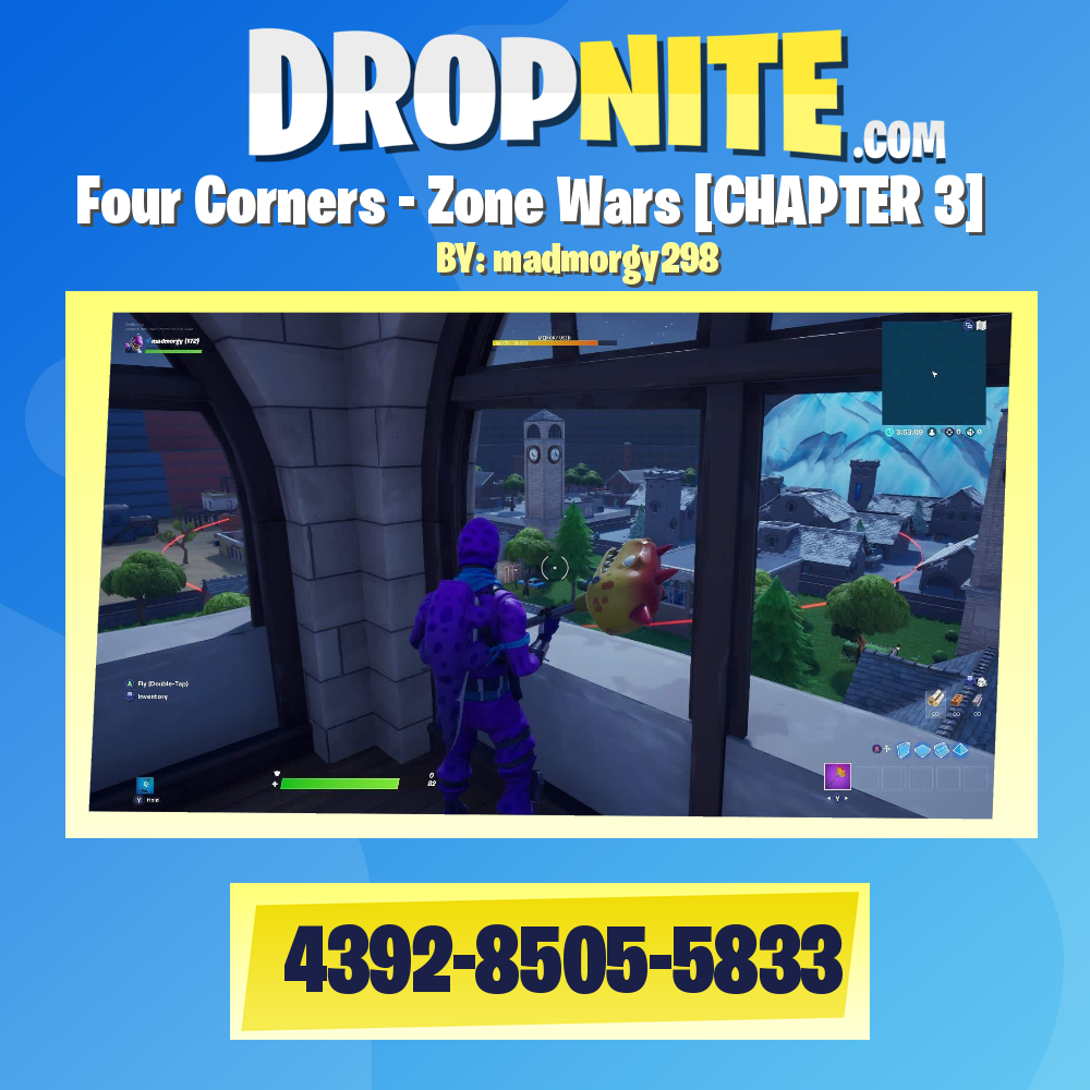 Four Corners - Zone Wars [CHAPTER 3]