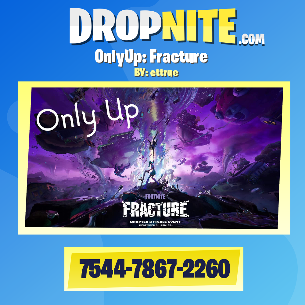 OnlyUp: Fracture