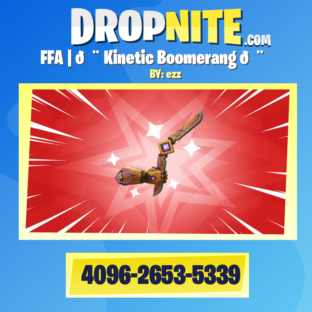 FFA | 💨 Kinetic Boomerang 💨