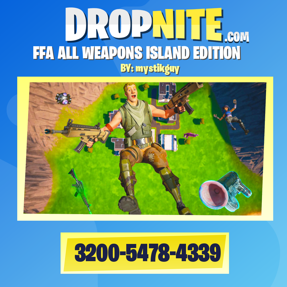 FFA ALL WEAPONS ISLAND EDITION