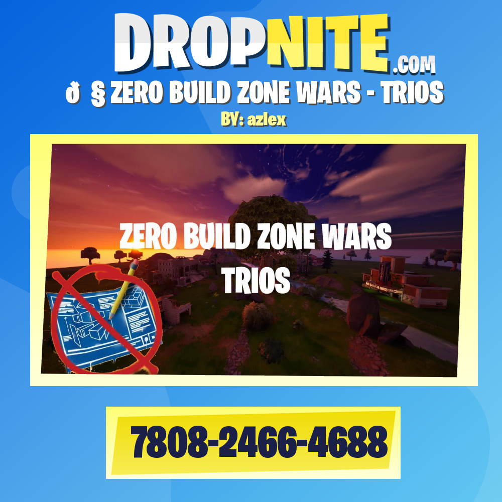 🚧 ZERO BUILD ZONE WARS - TRIOS