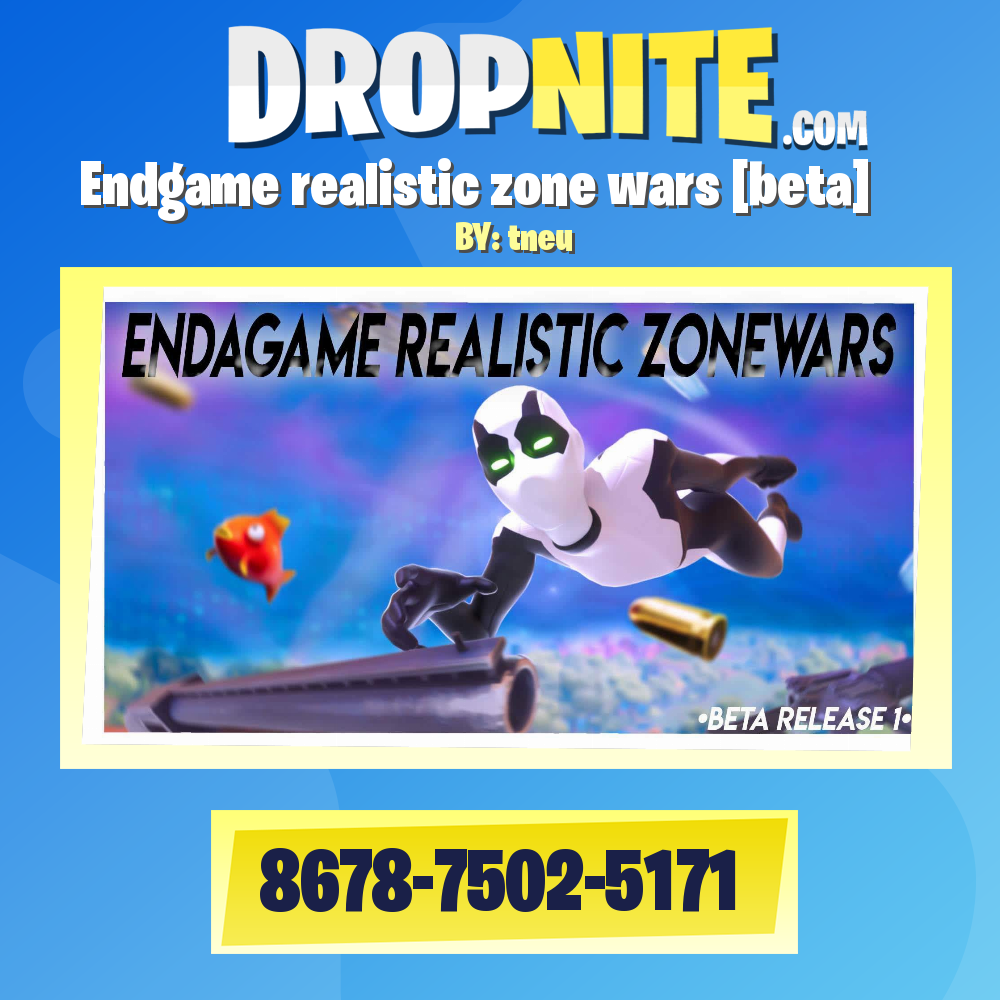 Endgame realistic zone wars [beta]