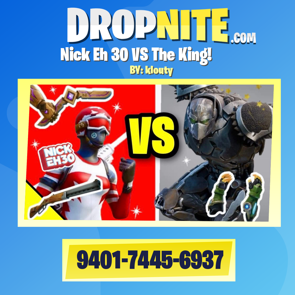 Nick Eh 30 VS The King!