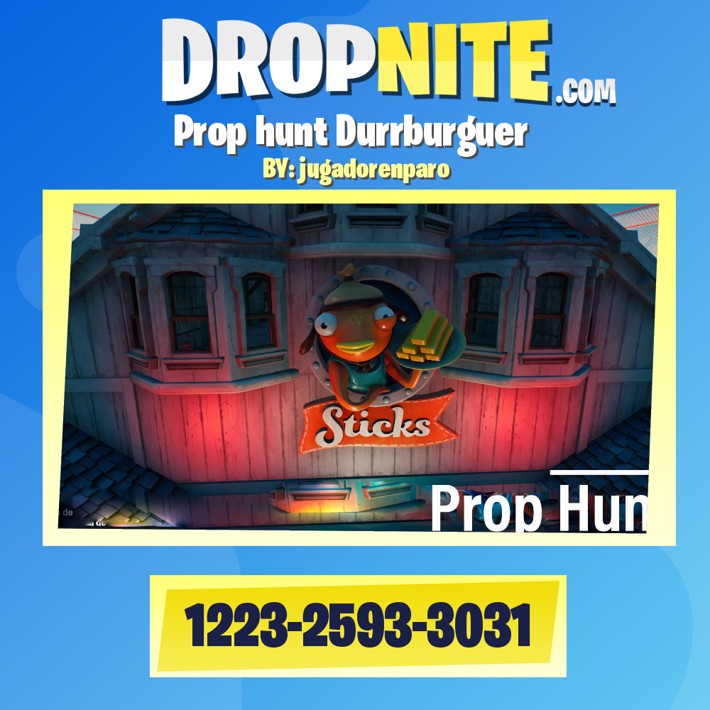 Prop hunt Durrburguer
