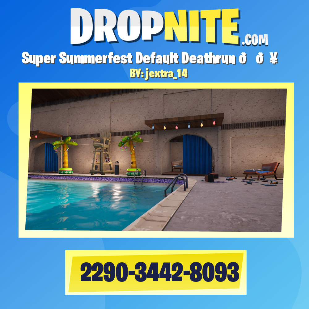 Super Summerfest Default Deathrun 😎🔥