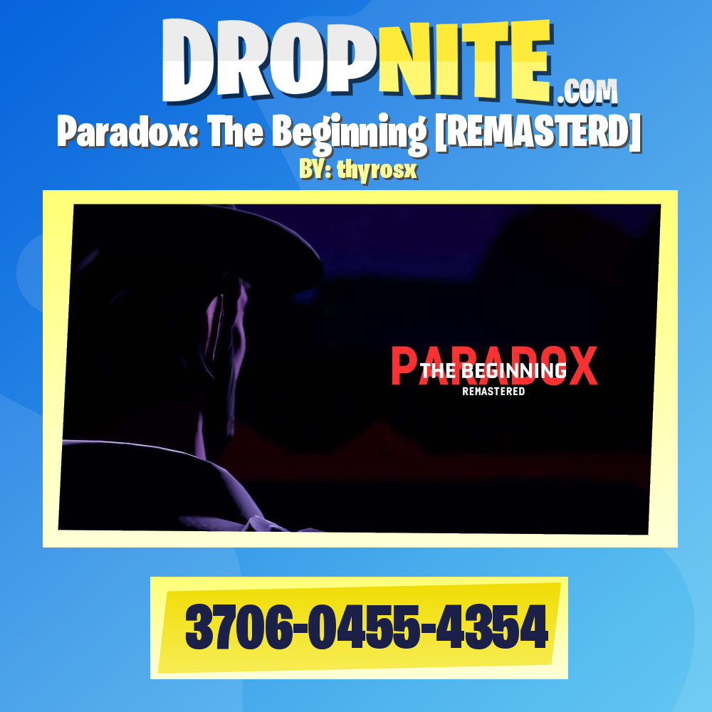 Paradox: The Beginning [REMASTERD]