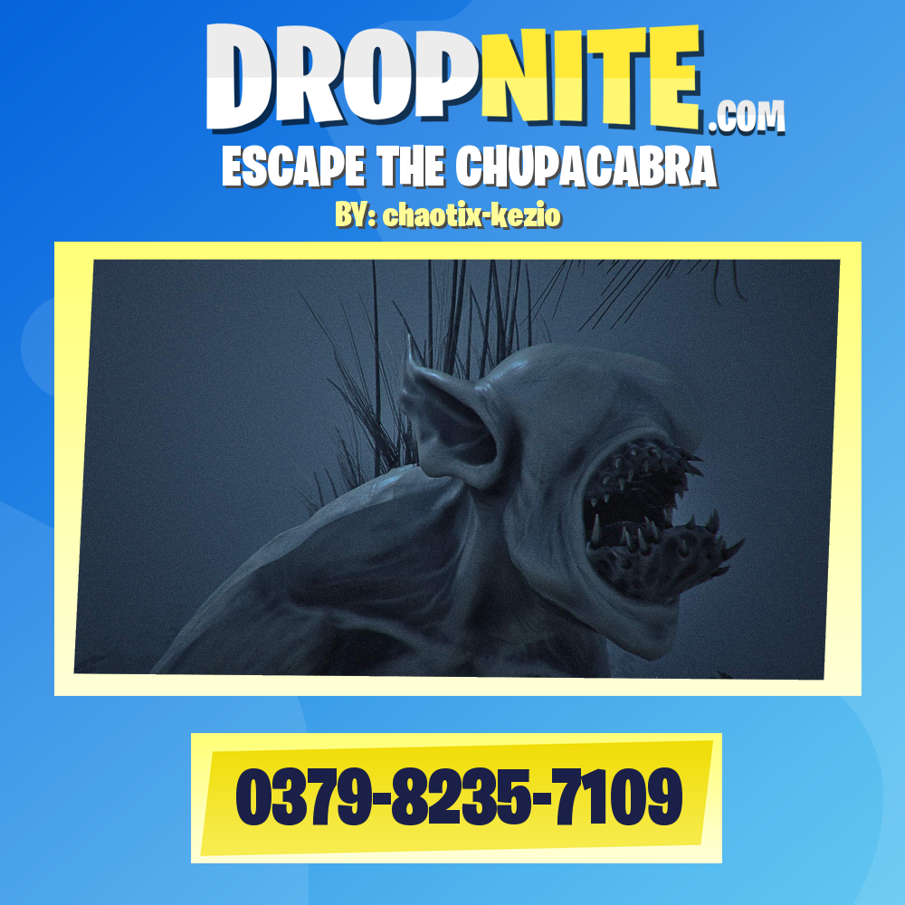ESCAPE THE CHUPACABRA