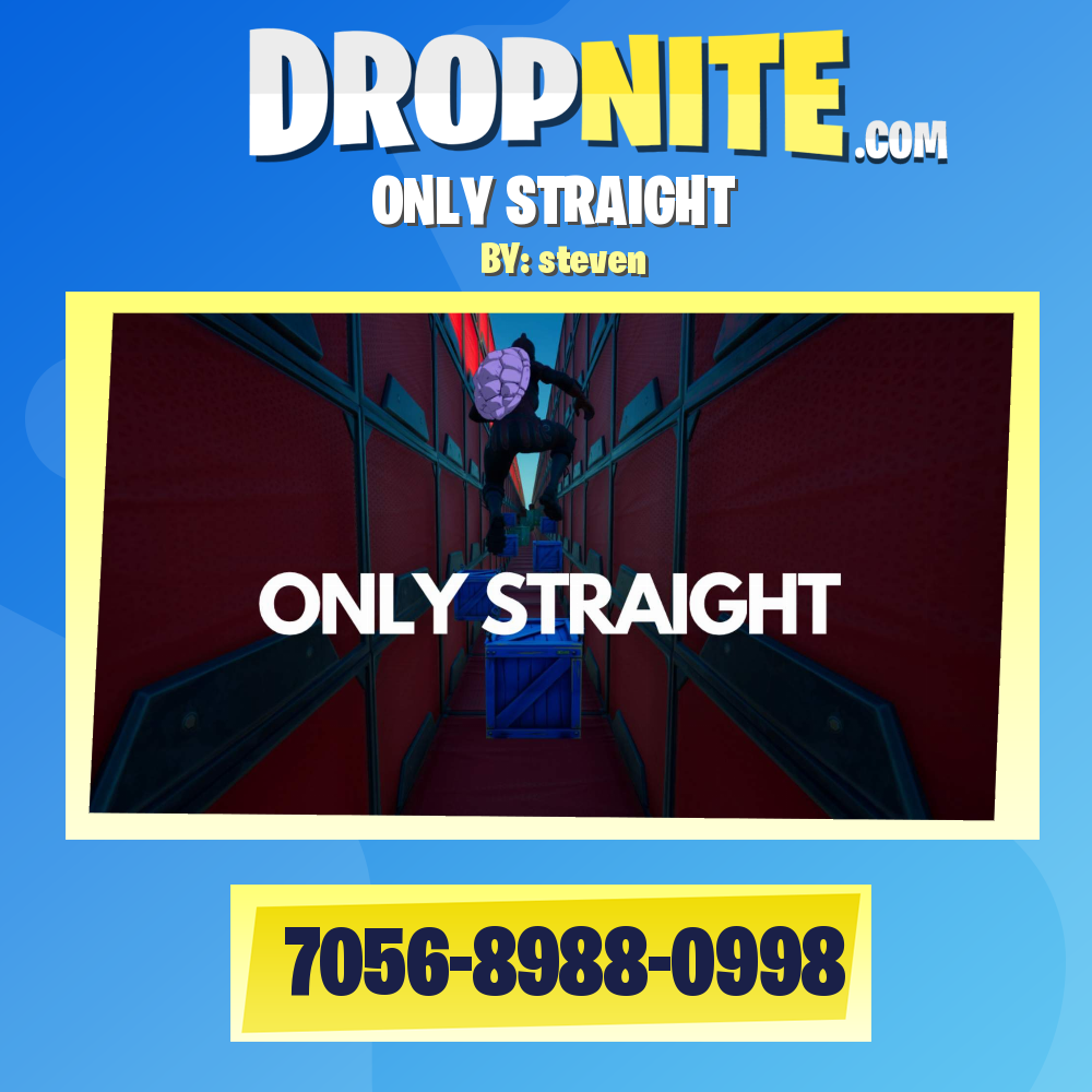 ONLY STRAIGHT