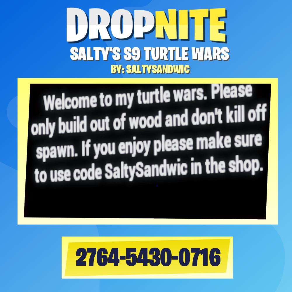 SALTY'S S9 TURTLE WARS