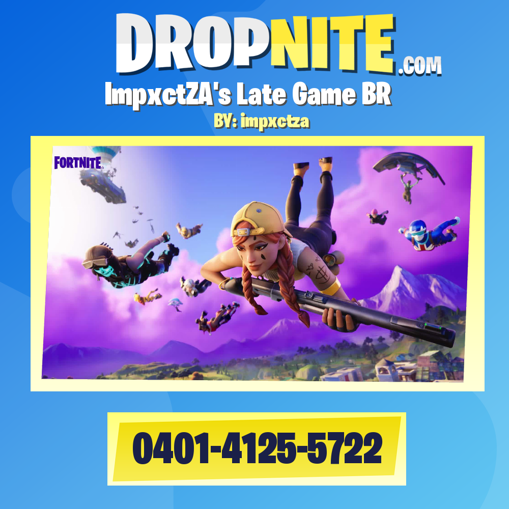 ImpxctZA's Late Game BR