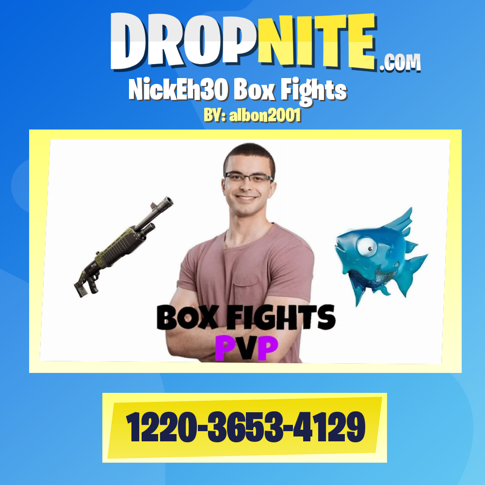 NickEh30 Box Fights