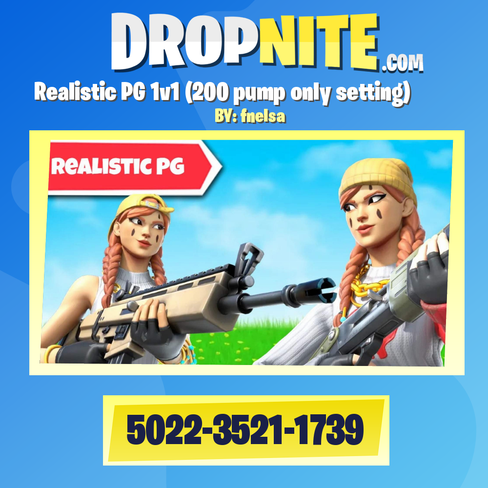 Realistic PG 1v1 (200 pump only setting)