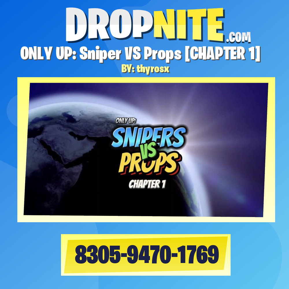 ONLY UP: Sniper VS Props [CHAPTER 1]