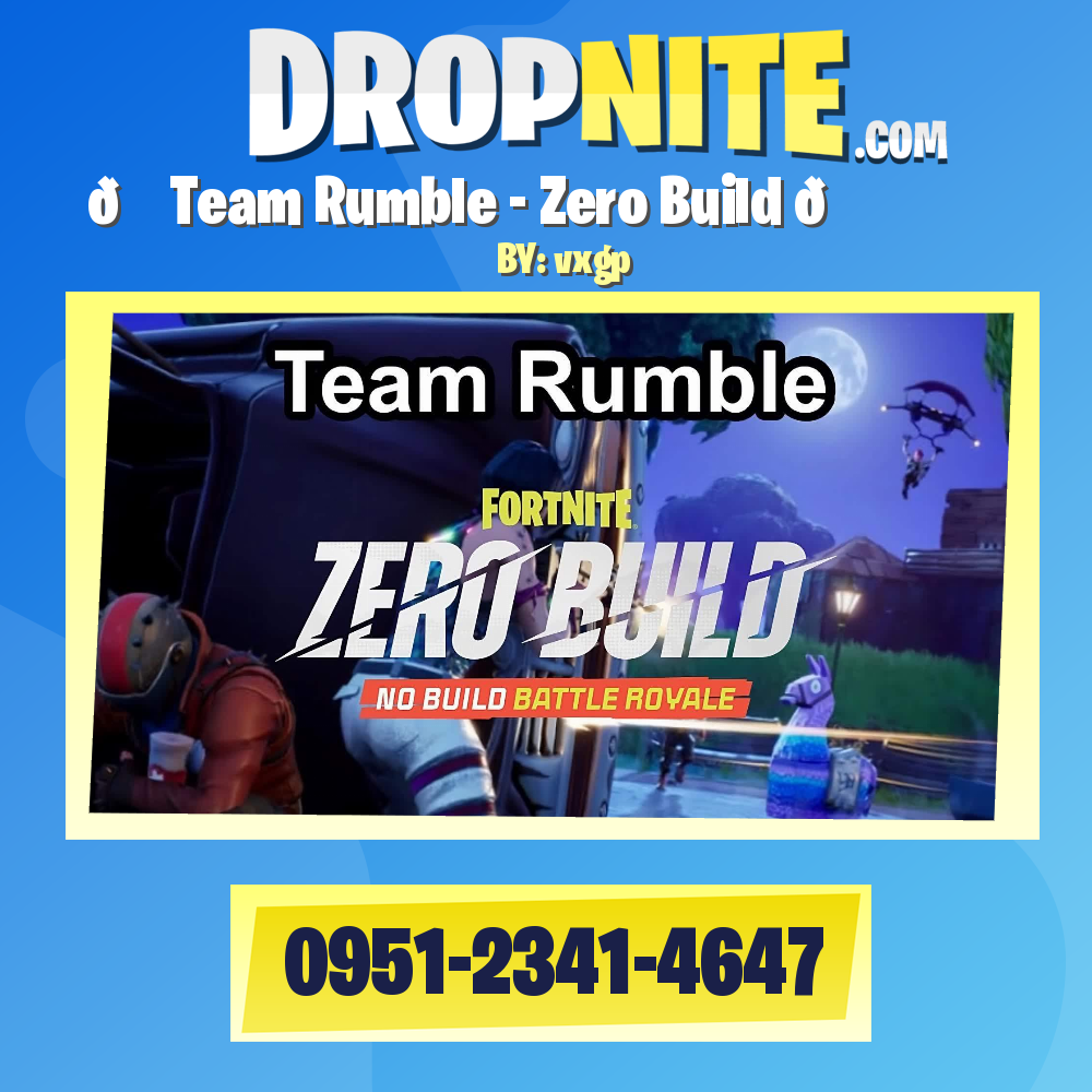 🏞 Team Rumble - Zero Build 🏞