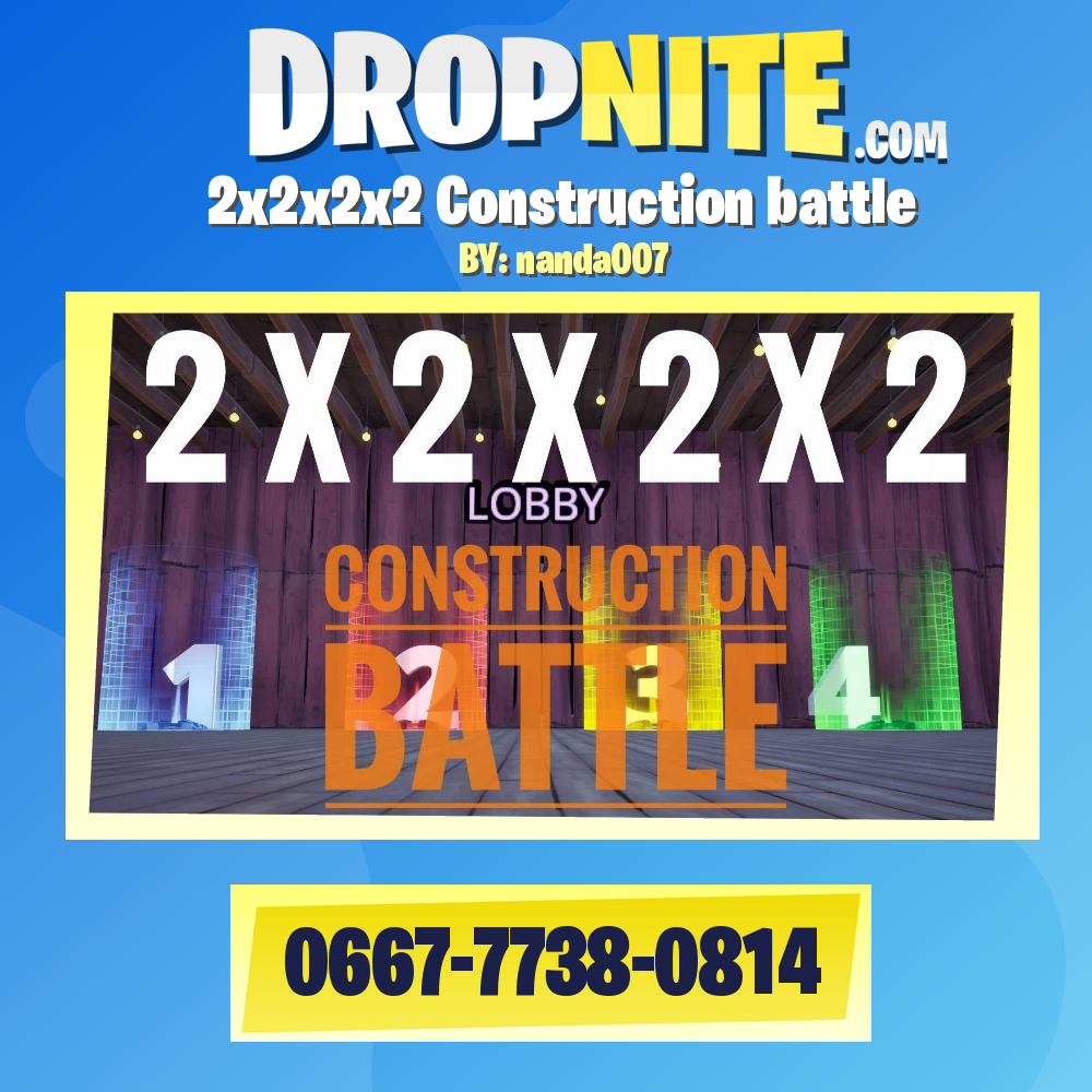 2x2x2x2 Construction battle