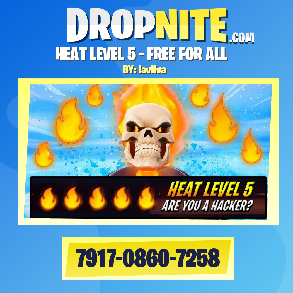 HEAT LEVEL 5 - FREE FOR ALL