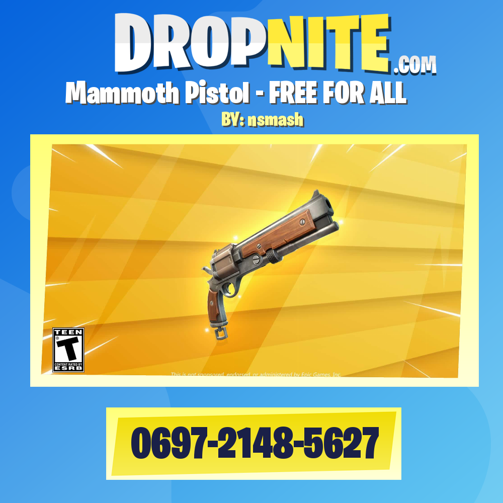 Mammoth Pistol - FREE FOR ALL