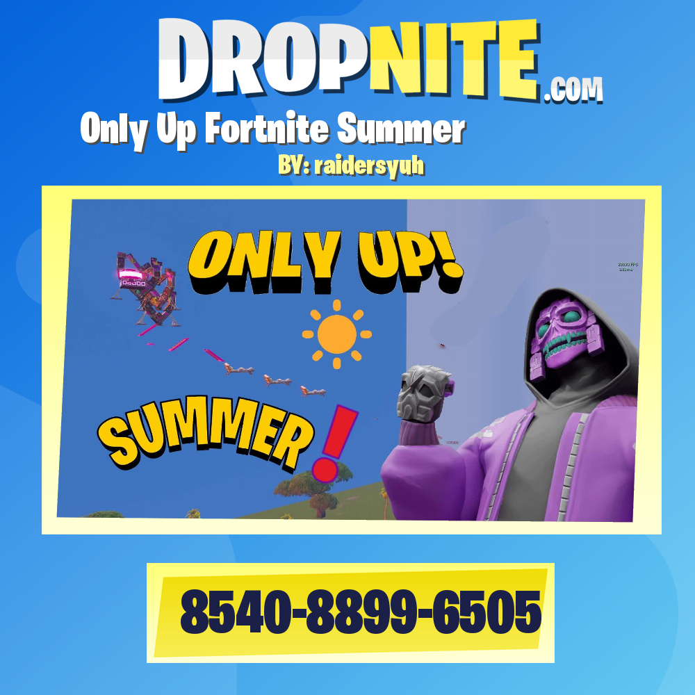 Only Up Fortnite Summer ☀️