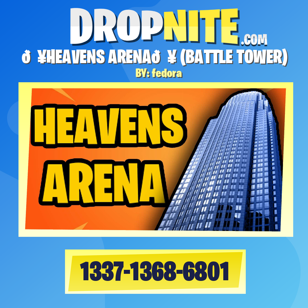 💥HEAVENS ARENA💥 (BATTLE TOWER)