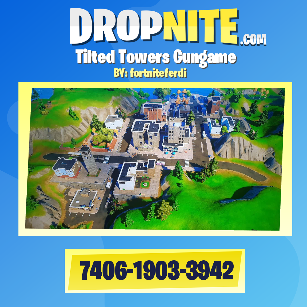 Tilted Towers Gungame