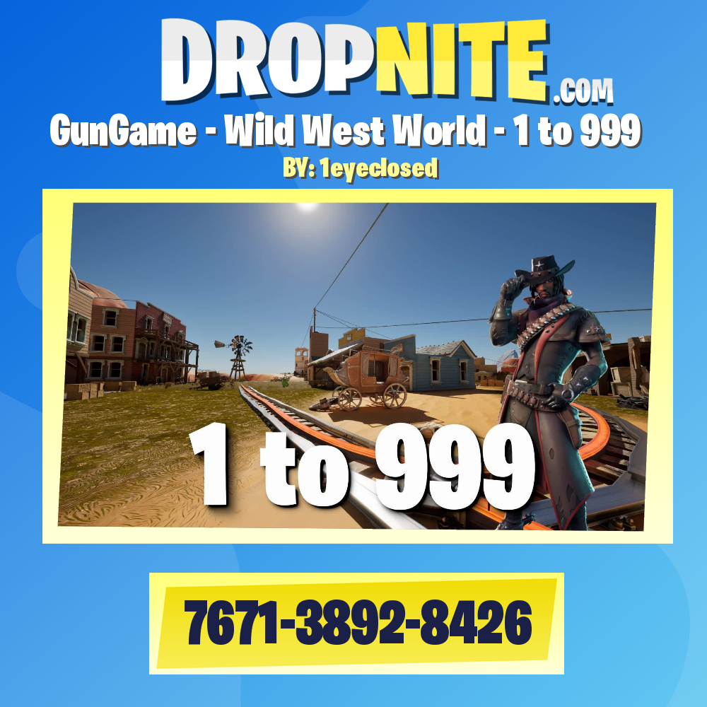 GunGame - Wild West World - 1 to 999