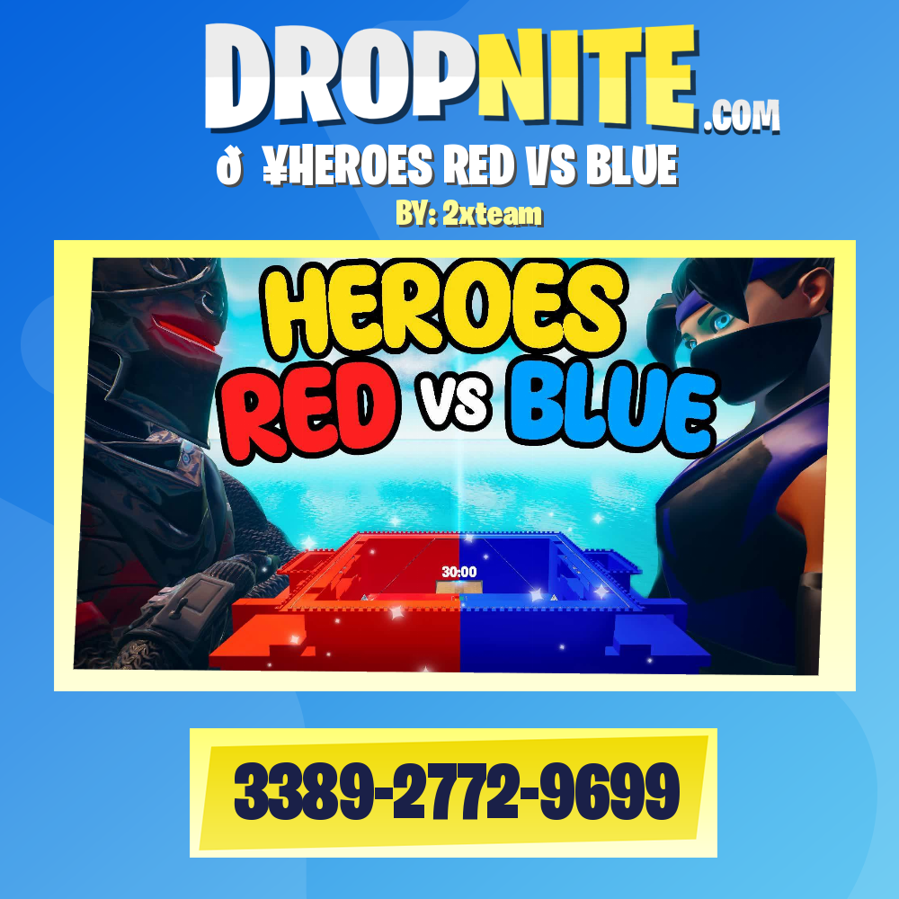 💥HEROES RED VS BLUE