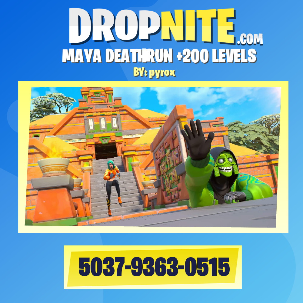MAYA DEATHRUN +200 LEVELS