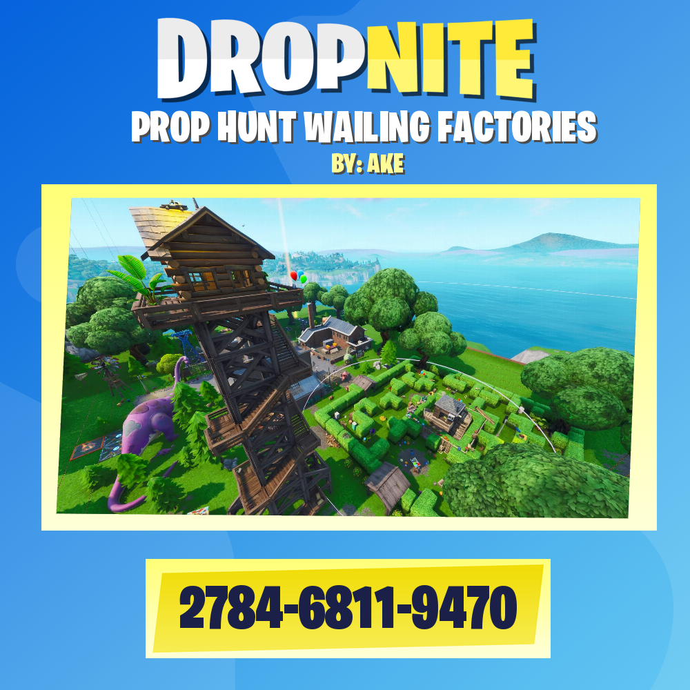 PROP HUNT WAILING FACTORIES