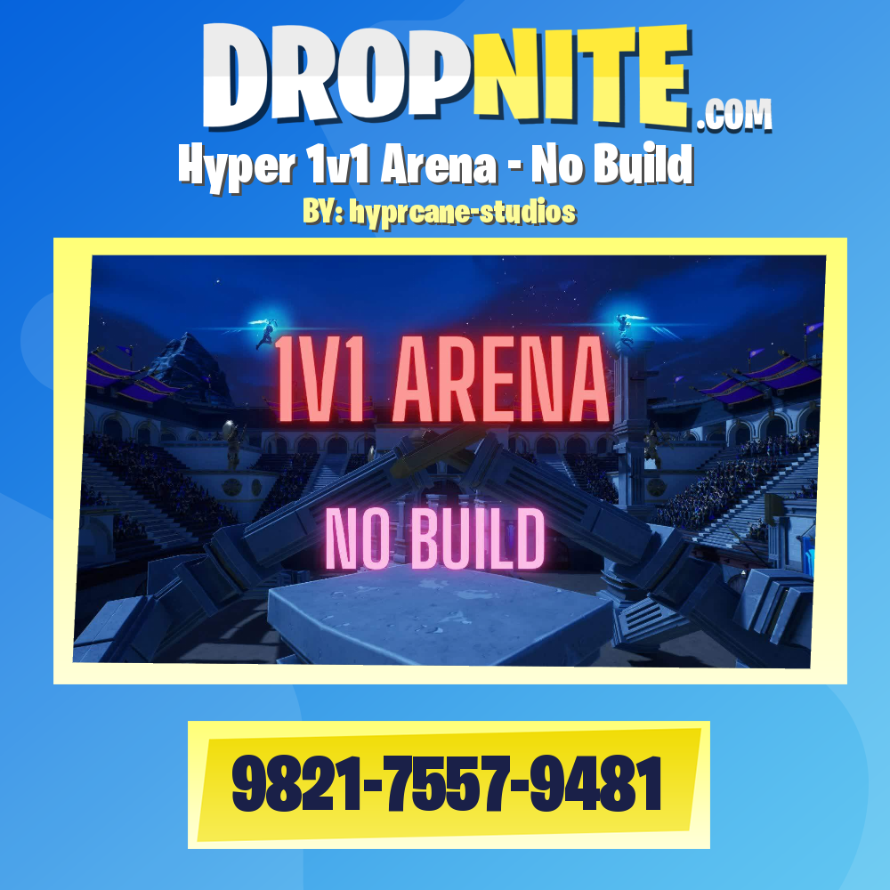 Hyper 1v1 Arena - No Build
