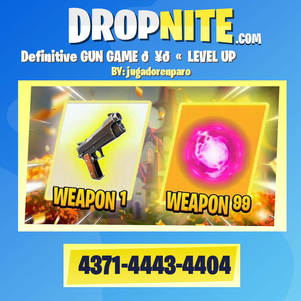 Definitive GUN GAME 💥🔫  LEVEL UP