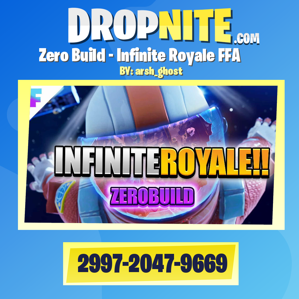 Zero Build - Infinite Royale FFA