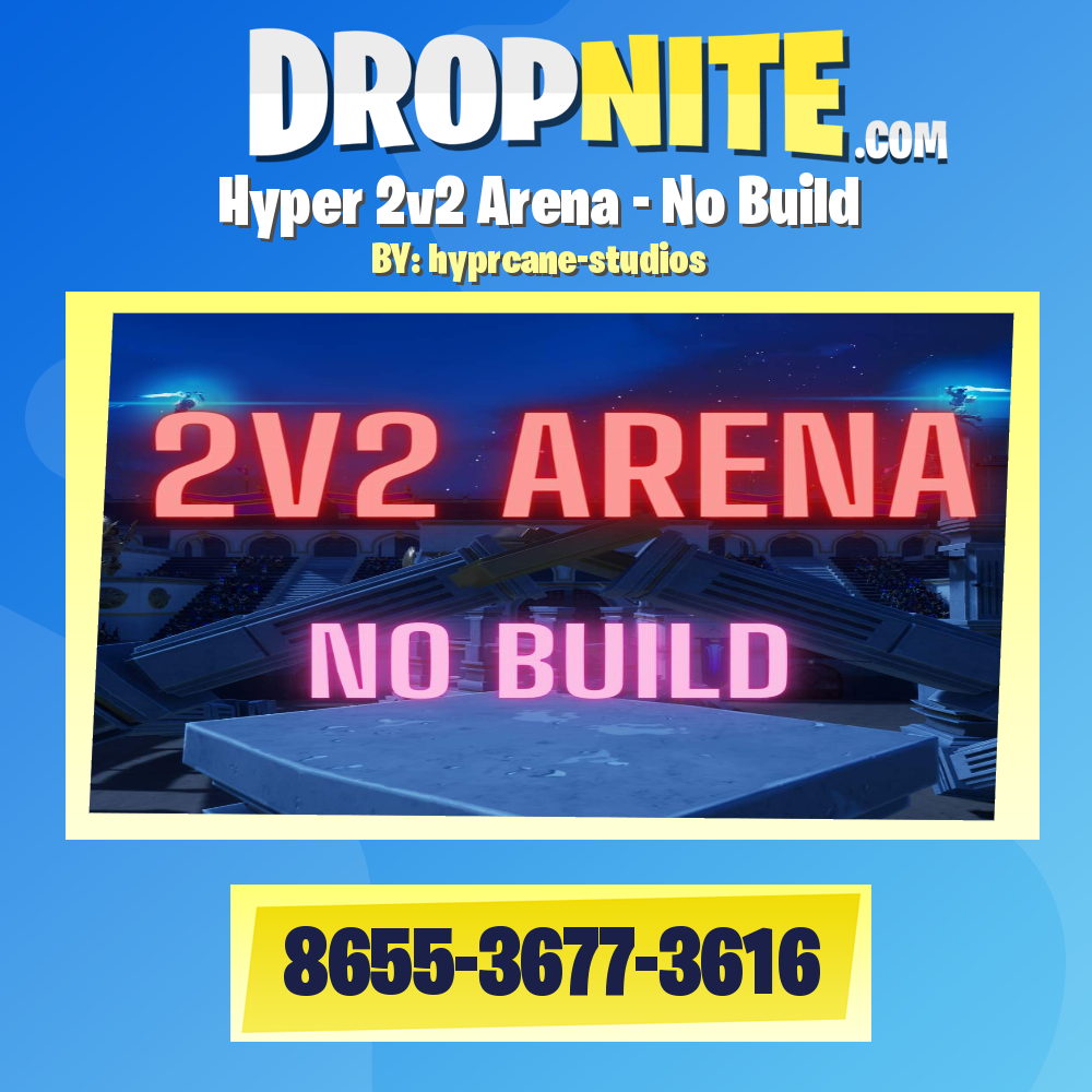 Hyper 2v2 Arena - No Build