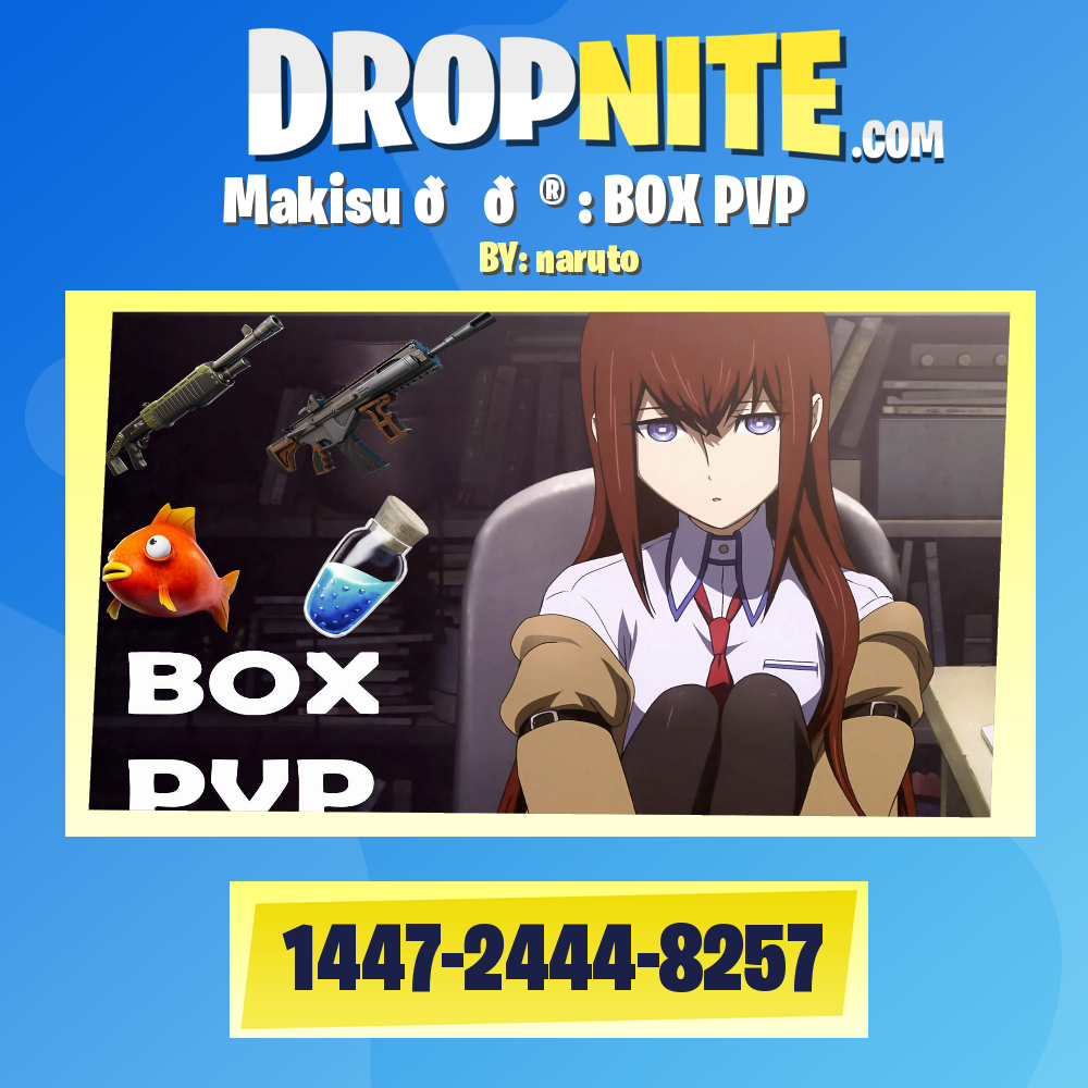 Makisu 💕🎮 : BOX PVP