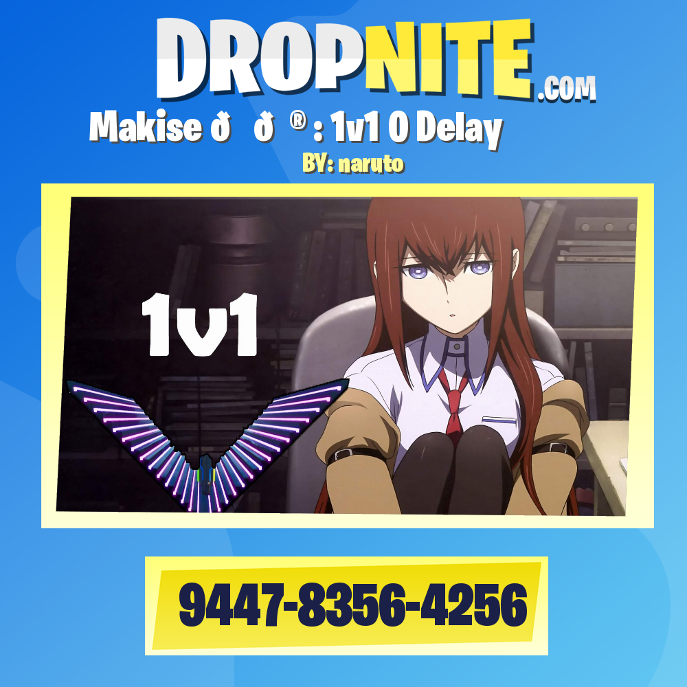 Makise 💕🎮 : 1v1 0 Delay