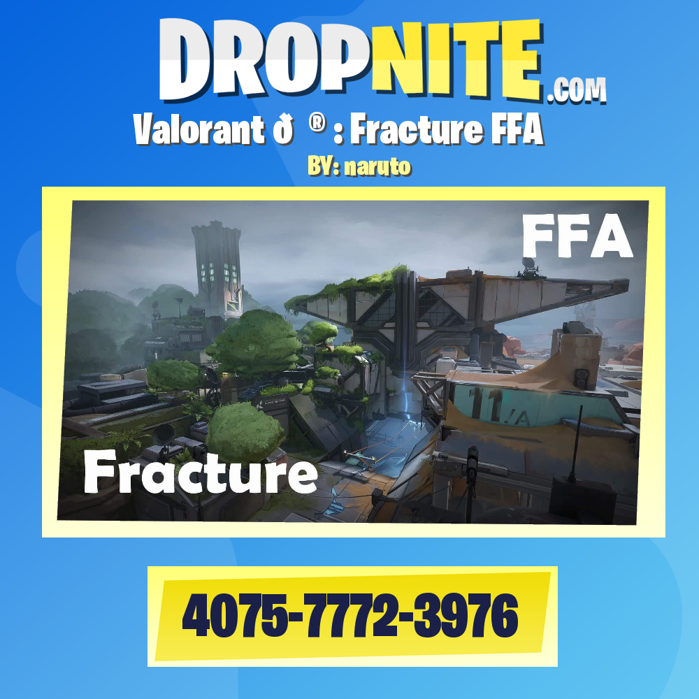 Valorant 🎮 : Fracture FFA