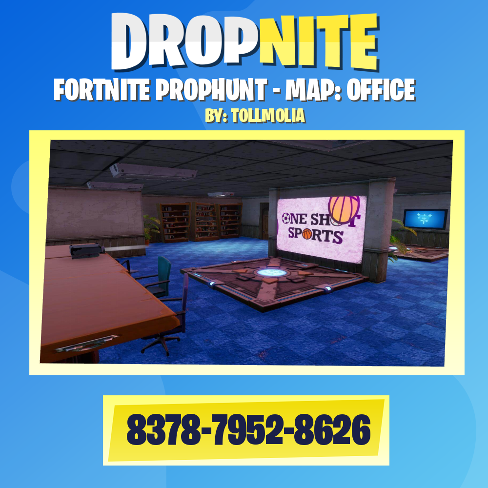 FORTNITE PROPHUNT - MAP: OFFICE