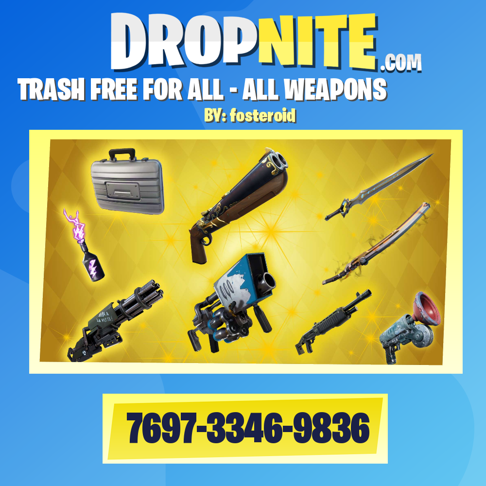 ⭐️ TRASH FREE FOR ALL - ALL WEAPONS ⭐️