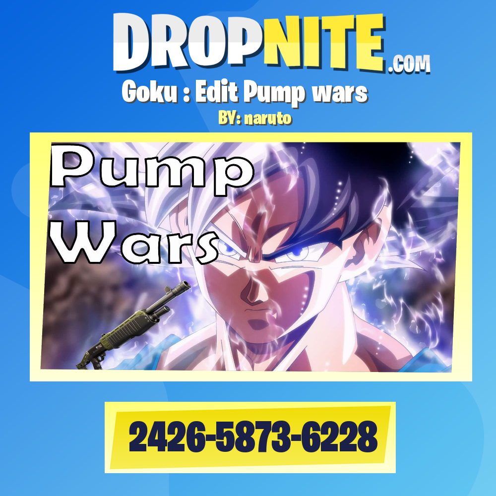 Goku : Edit Pump wars