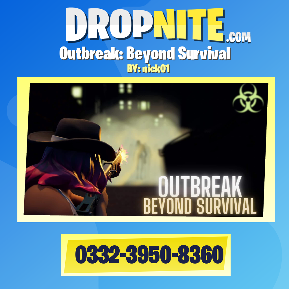 Outbreak: Beyond Survival