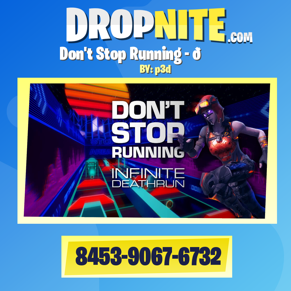 Don't Stop Running - 🏃