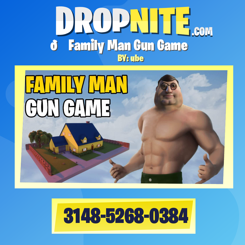 🏠 Family Man Gun Game
