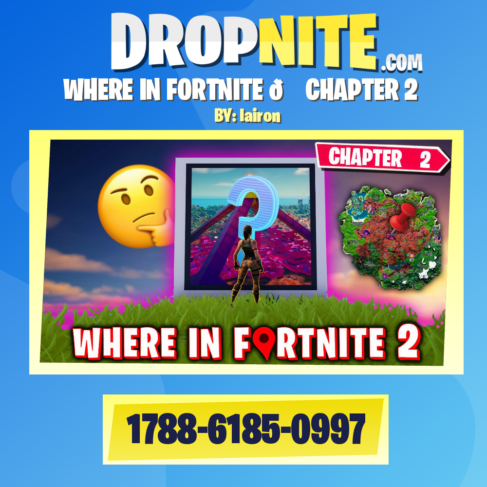 WHERE IN FORTNITE 📌 CHAPTER 2
