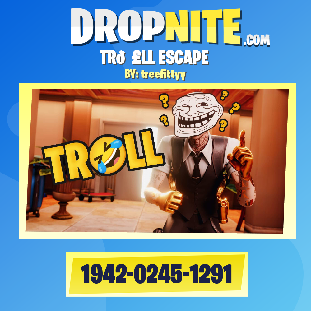 TR🤣LL ESCAPE