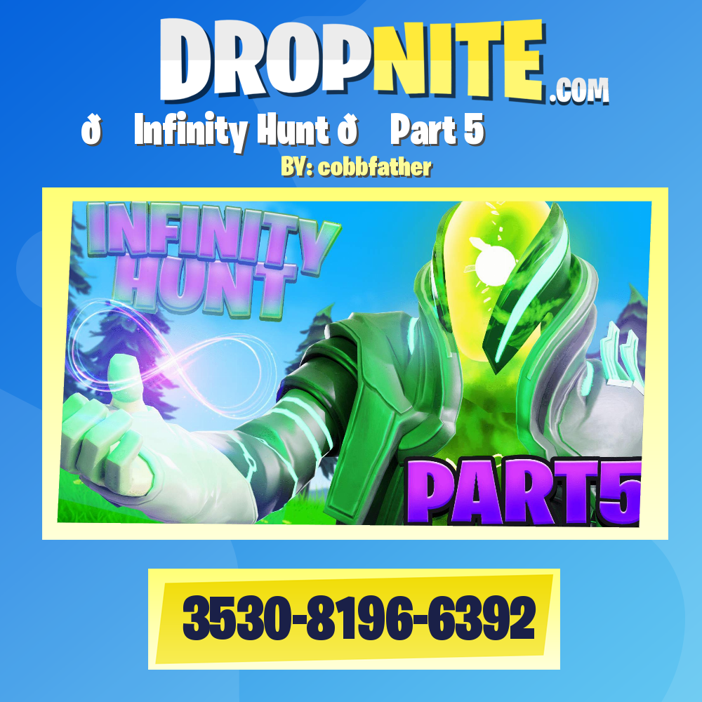 🔍 Infinity Hunt 🔎 Part 5
