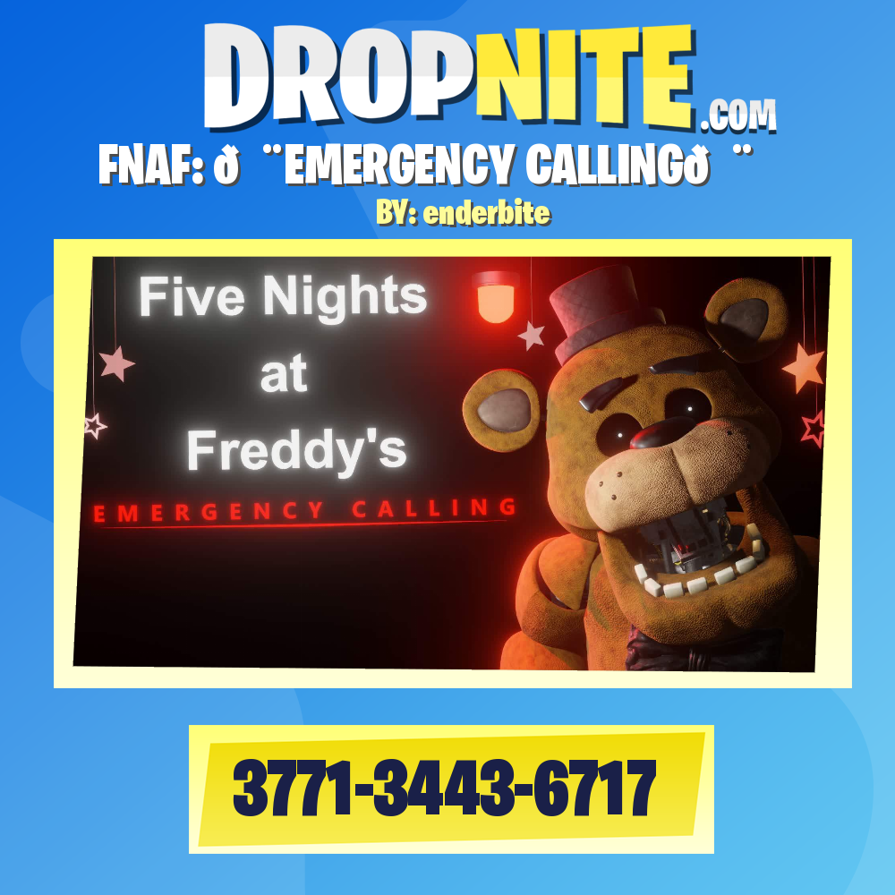 FNAF: 🚨EMERGENCY CALLING🚨