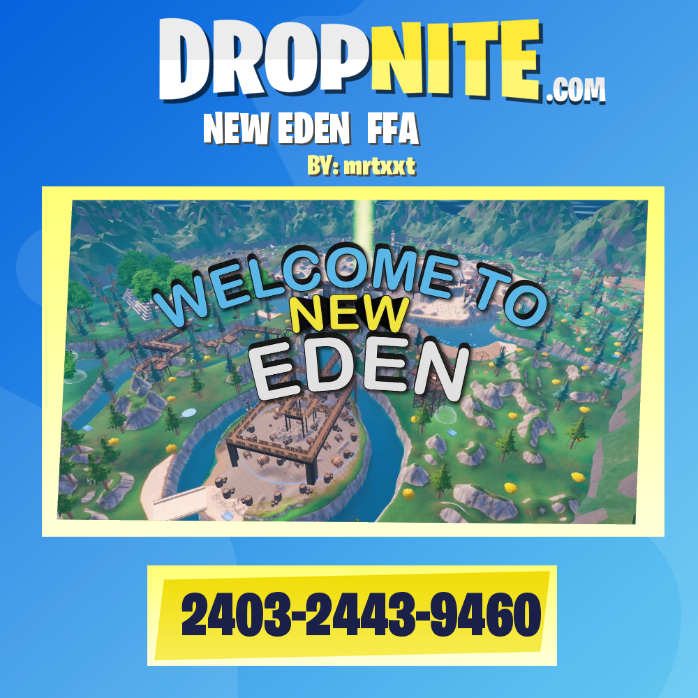 ✨NEW EDEN✨ FFA