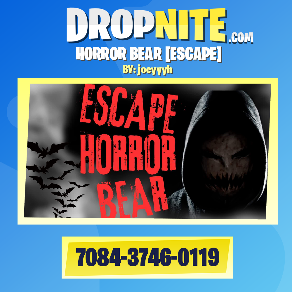 HORROR BEAR [ESCAPE]
