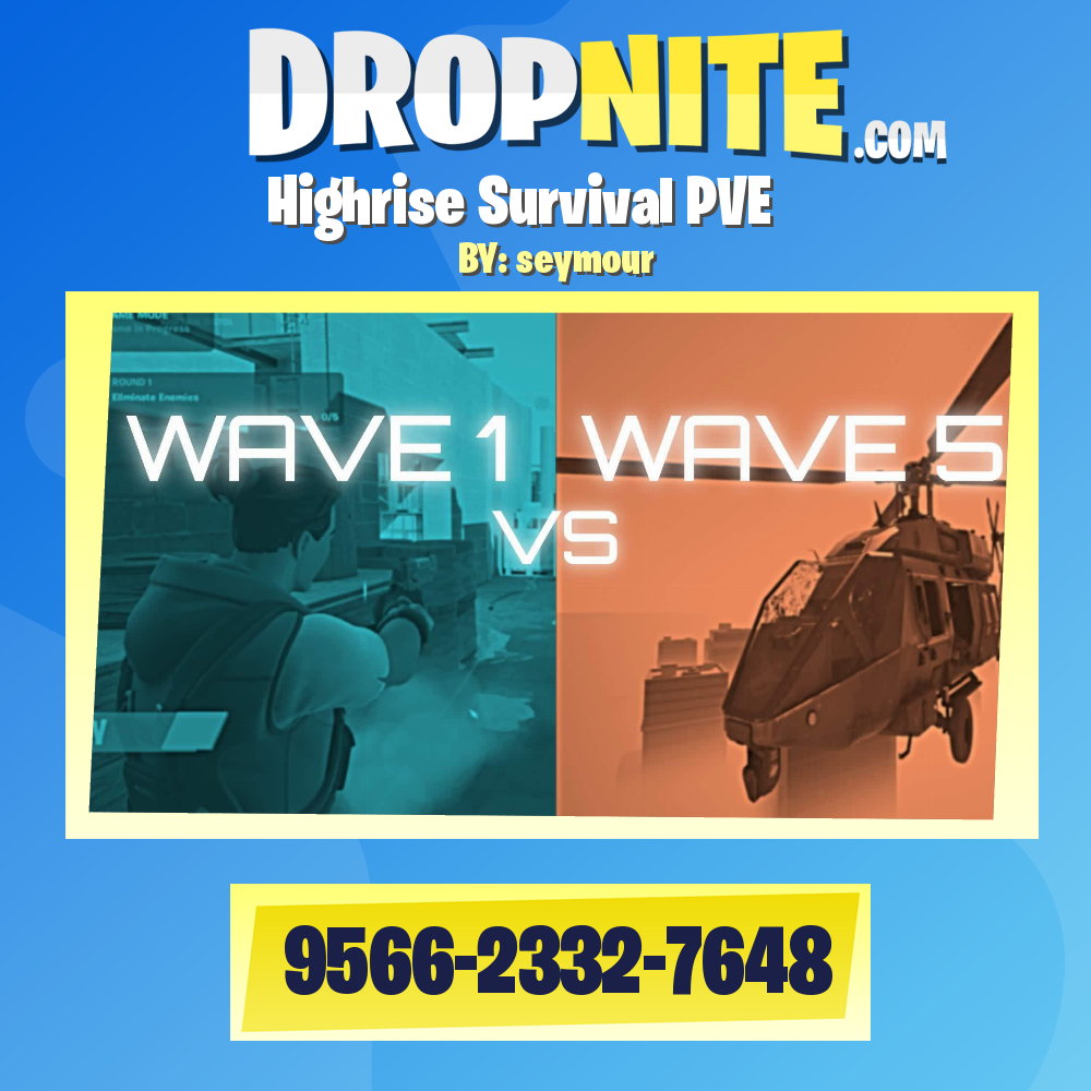 Highrise Survival PVE