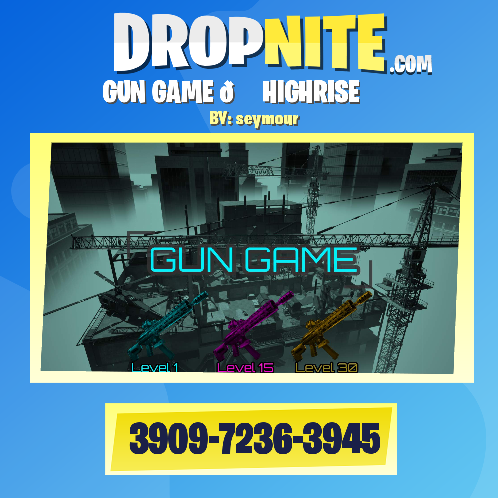 GUN GAME 🏗️ HIGHRISE